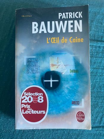 L’œil de Caine - Patrick Bauwen