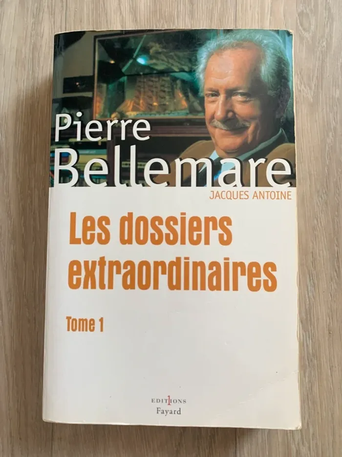 Les dossiers extraordinaires Tome 1 - Pierre Bellemare