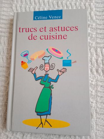 Trucs Et Astuces De Cuisine