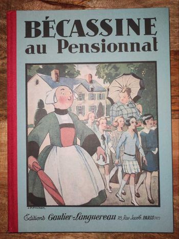 Bécassine au pensionnat (dos toilé) Hachette 2012