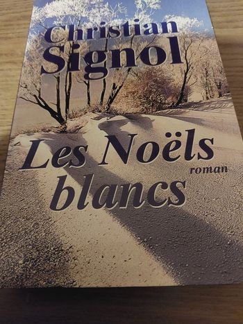 Livre Christian signol les  Noël blancs 