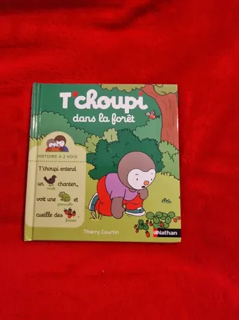 Livre 2 t'choupi dans la forêt