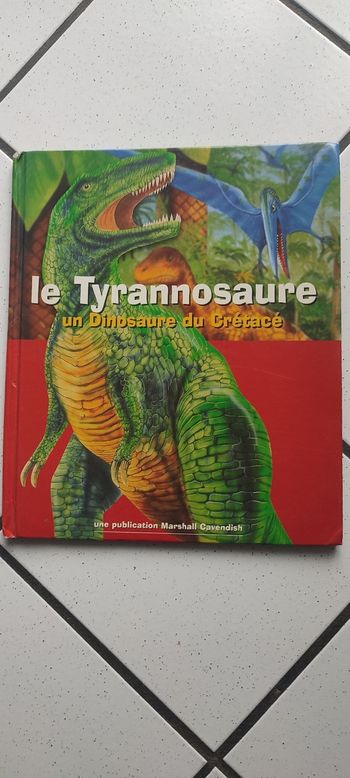 Le Tyrannosaure un dinosaure du Crétacé 