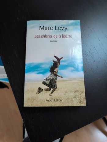 Livre "les enfants de la liberté" Marc Levy neuf