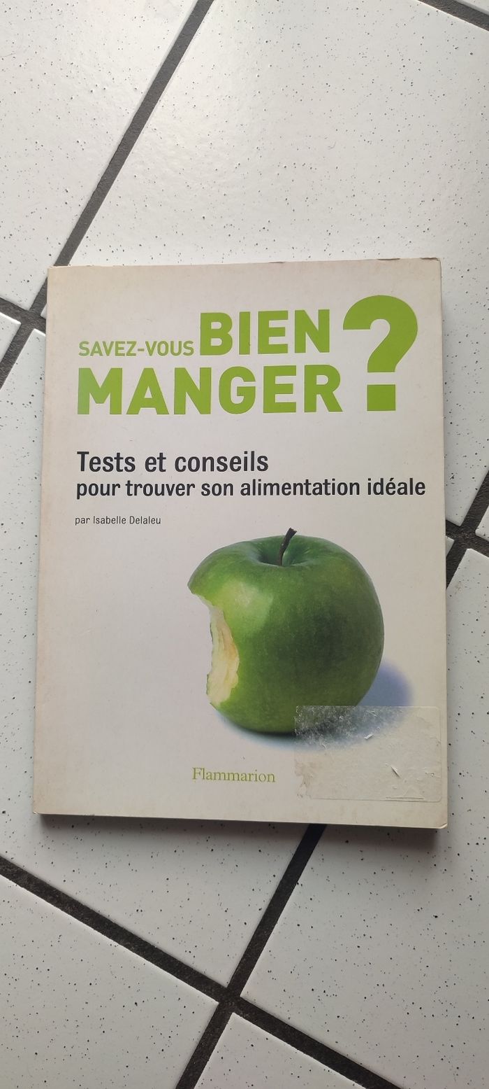 Savez-vous bien manger ?