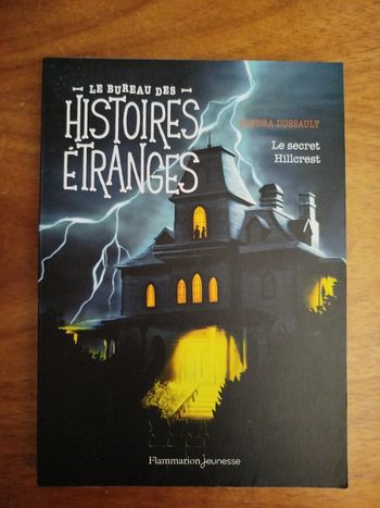 Livre le bureau des histoires étranges " le secret Hillcrest"