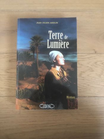 Terre de lumière - Jean Julien Jakelin