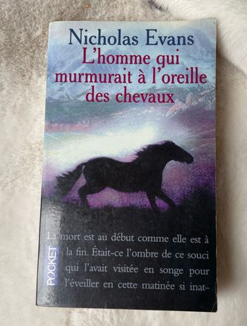 Livre «  L´homme qui murmurait à l'oreille des chevaux » de Nicholas Evans