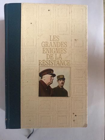 Les Grandes Enigmes de la Résistance