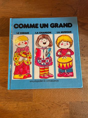Livre Comme un grand Le cirque La chanson La musique