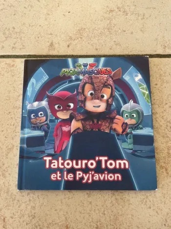 Livre Pyjamasques Tatouro'Tom et le Pyj'avion