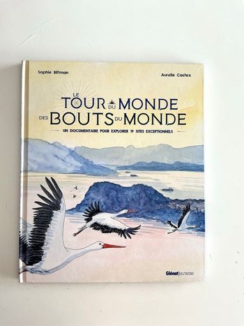 Le tour du monde des bouts  du monde