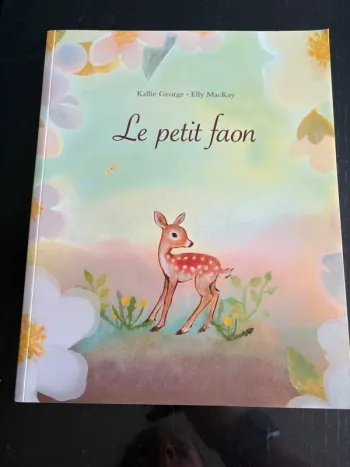 Le petit faon de Kallie George et Elly MacKay