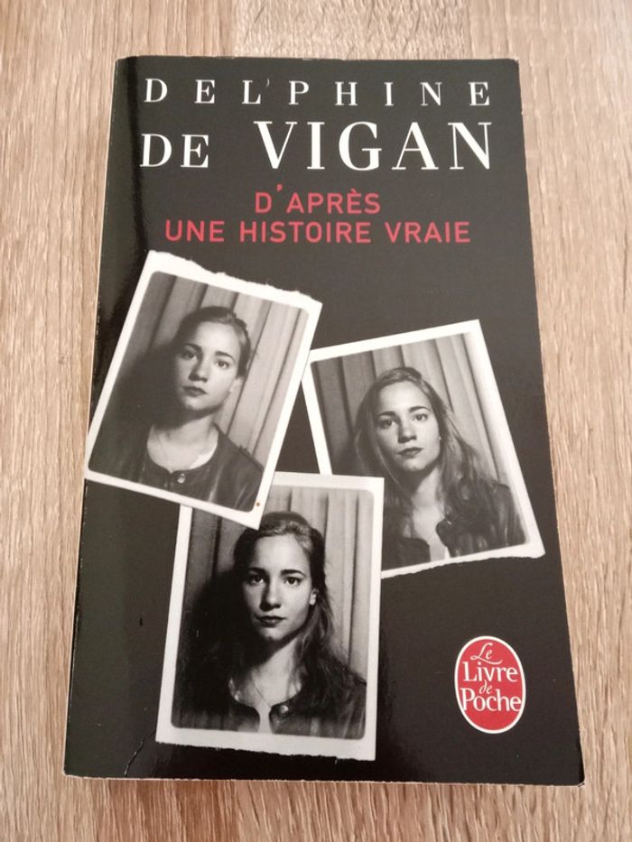 Delphine De Vigan 🪅 D'après une histoire vraie - photo numéro 1