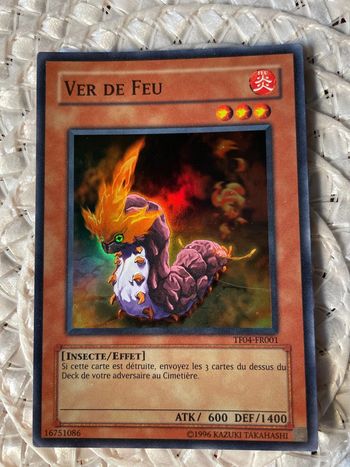 Ver De Feu - TF04-FR001 - Carte Yu-Gi-Oh!