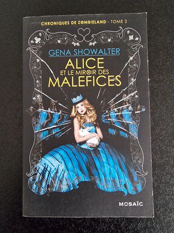 Alice et le miroir des maléfices de Gena Showalter