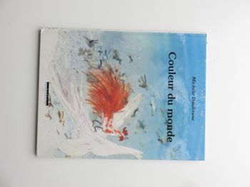 Album 5 à 9 ans : Couleur du monde (Michèle Daufresne)