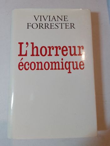 Viviane Forrester - L'horreur économique