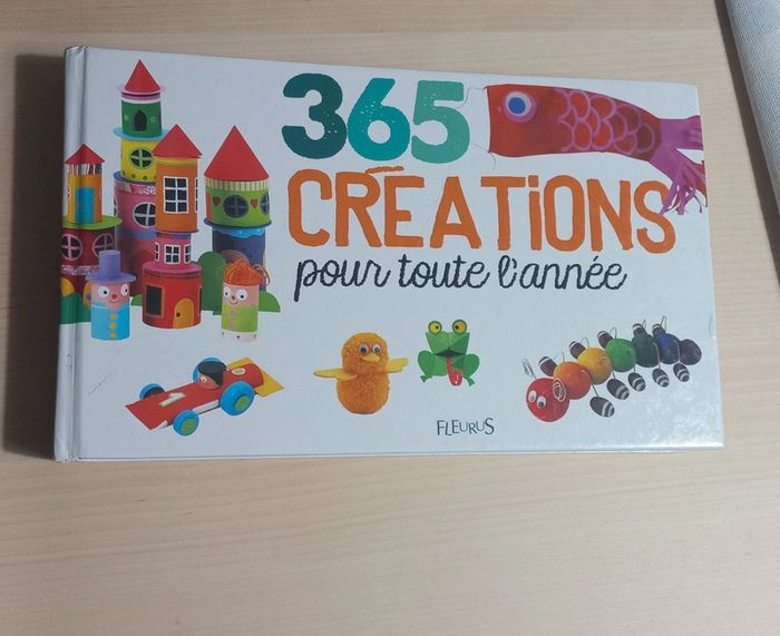 Livre d'activités. 365 créations pour toute l'année