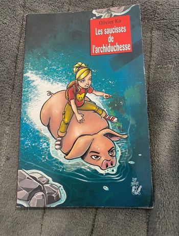 Titre les saucisses de l’archiduchesse