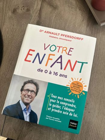 Livre - Votre enfant de 0 à 16 ans