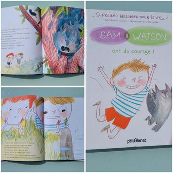 Petites histoires pour la vie 🐱 Sam et Watson ont du courage 🐱