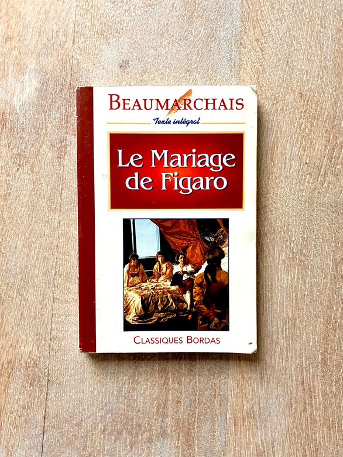 Beaumarchais, Le Mariage de Figaro - Classiques Bordas
