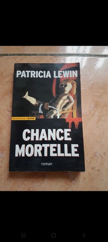 Chance mortelle