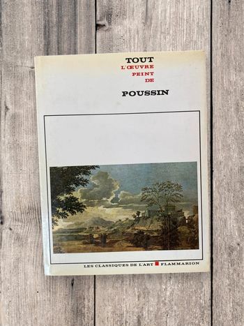 Livre "Tout l'œuvre peint de Poussin" Les Classiques de l’Art
