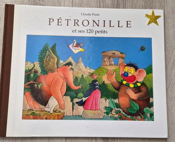 Livre" Pétronille et ses 120 petits "