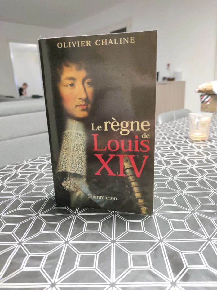 Le règne de Louis XIV