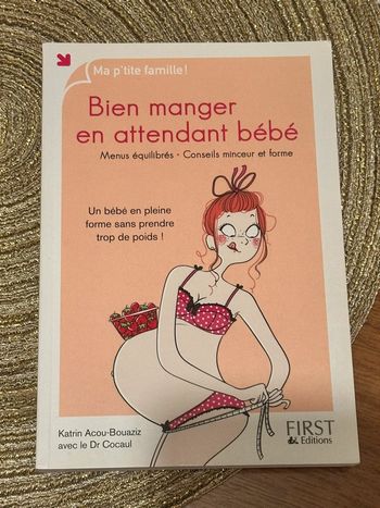 Bien mangé en attendant bébé