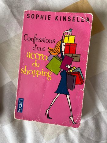 Confession d’une accro du shopping - Sophie Kinsella