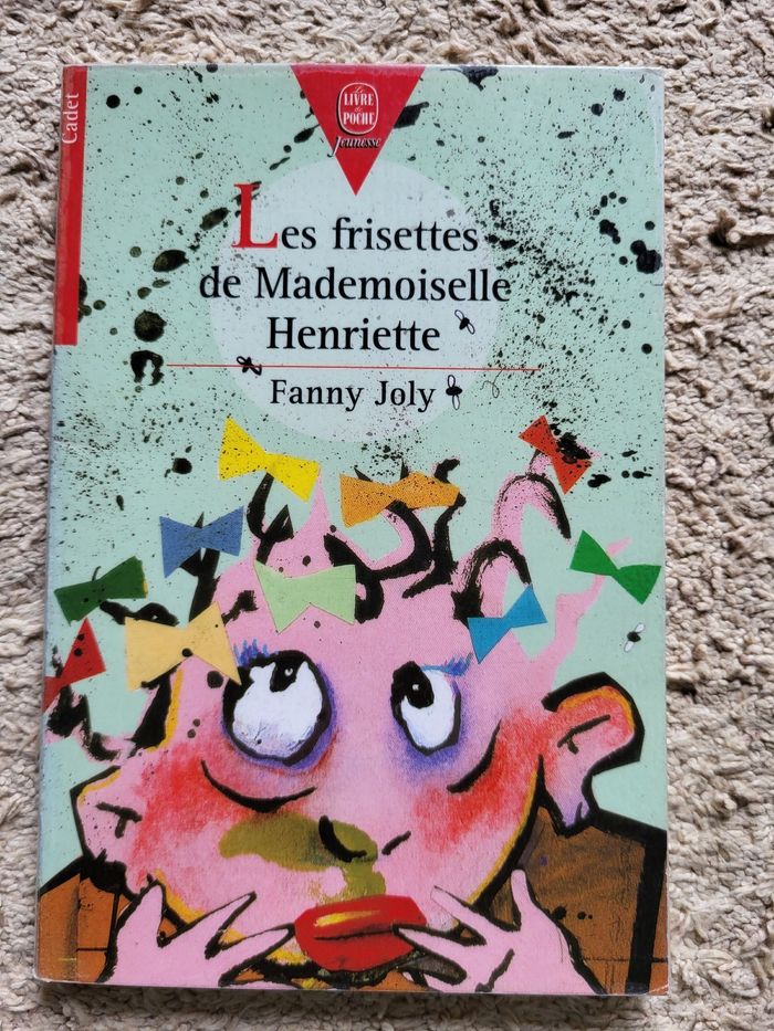 Roman enfant Les frisettes de Mademoiselle Henriette de Fanny Joly