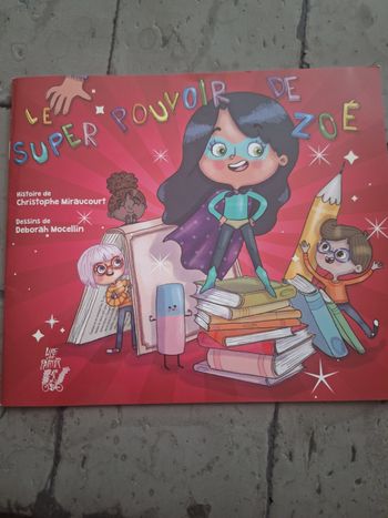Livre le super pouvoir de zoé