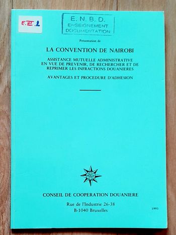 Présentation de La convention de Nairobi