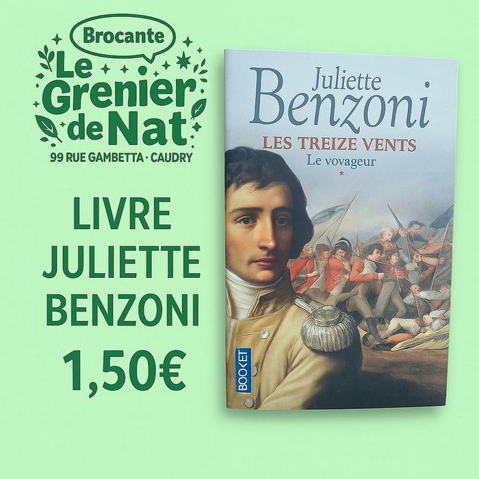 Livre Juliette Benzoni les treize vents