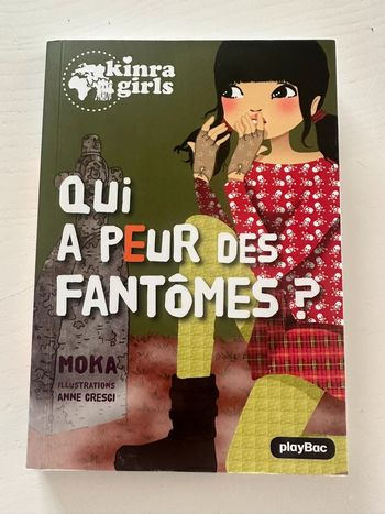 Livre Kinra Girls. Qui a peur des fantômes ?