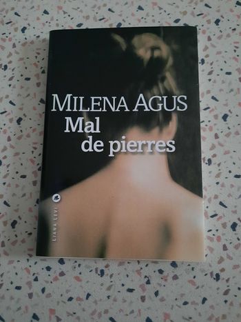 Livre: Mal de pierres de Milena Agus