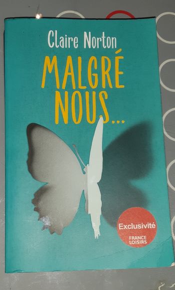 Livre Malgré nous