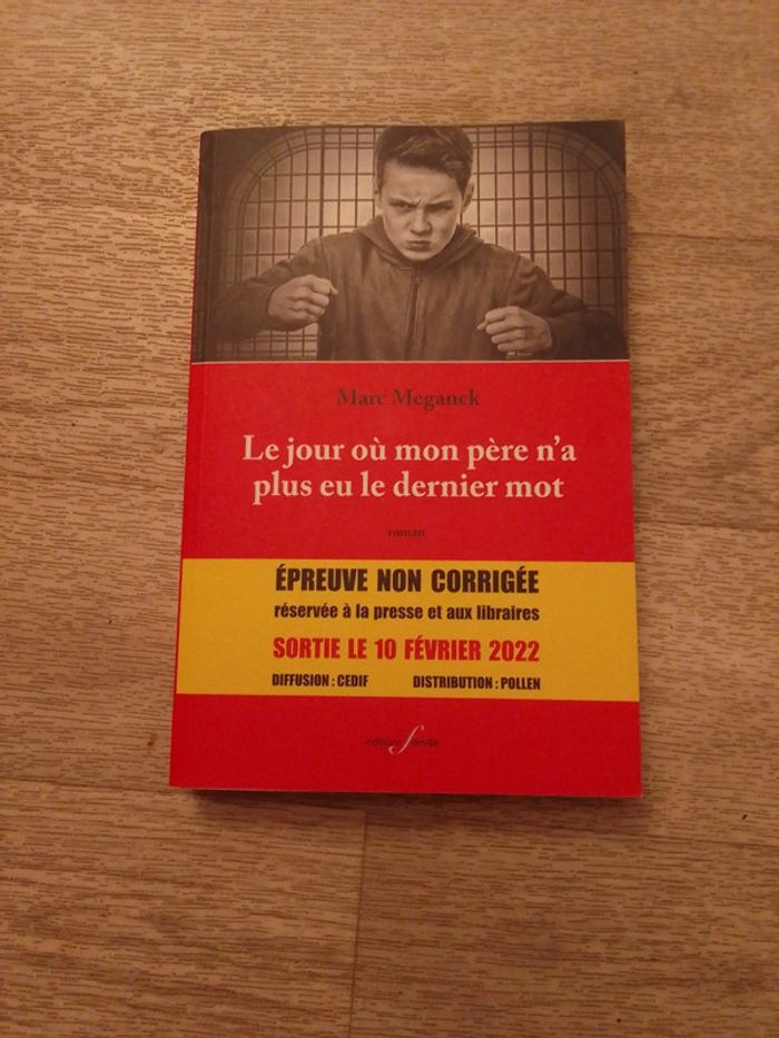 Le jour où mon père n'a pas eu le dernier mot