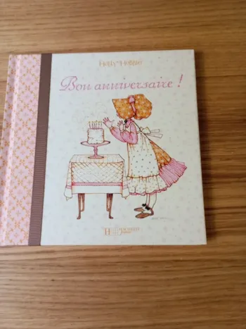 Livre bon anniversaire d'Holly Hobbie