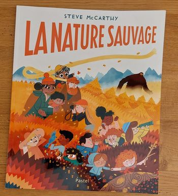 La nature sauvage - l'école des loisirs