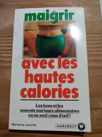Maigrir avec les hautes calories