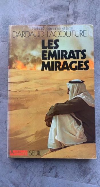 Les émirats mirages