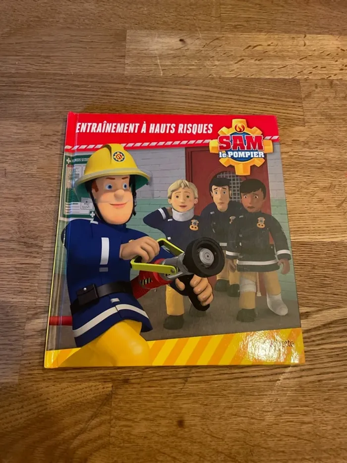 Livre Sam le pompier Entraînement à hauts risques