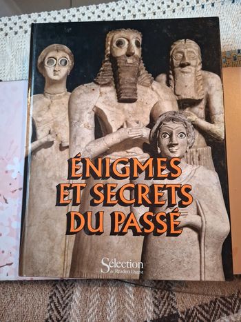 Énigmes et secrets du passé