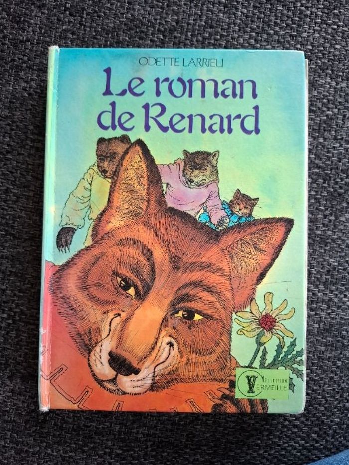 Livre Le roman de Renard de Odette Larrieu en bon état