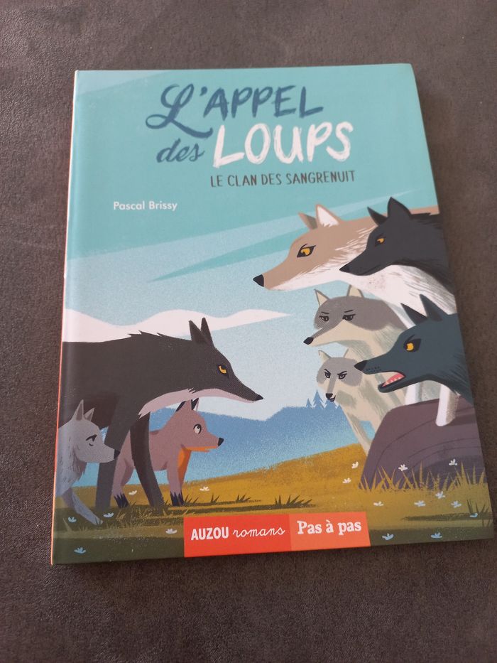 Livre auzou romans l'appel des loups ce1 ce2 pas à pas - photo numéro 1