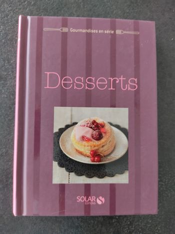 Livre de recette Desserts édition Solar